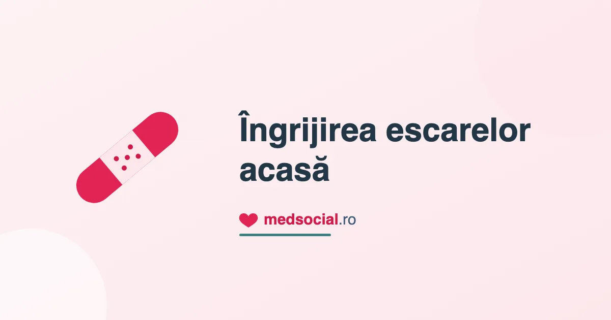 Îngrijire Escare la Domiciliu - Tratament și Prevenție